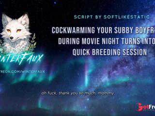 [GetFreeDays.com] Cockwarming Your Subby Boyfriend During Movie Night Turns Into A Quick Breeding Session Adult Film January 2023-3