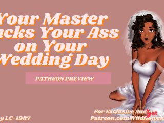 [GetFreeDays.com] Master Fucks Your Ass on Your Wedding Day Preview  Audio Erotic Roleplay for Men Porn Stream April 2023-4