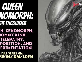 [GetFreeDays.com] F4A Queen Xenomorph The Encounter PATREON PREVIEW ALIEN MONSTER GIRL MOMMY ROLEPLAY  Porn Stream February 2023-0