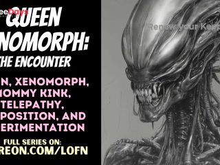 [GetFreeDays.com] F4A Queen Xenomorph The Encounter PATREON PREVIEW ALIEN MONSTER GIRL MOMMY ROLEPLAY  Porn Stream February 2023-1