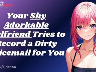 [GetFreeDays.com] F4M Your Shy Adorkable Girlfriend Tries to Record a Dirty Voicemail for You  ASMR Audio Roleplay Adult Leak March 2023-3