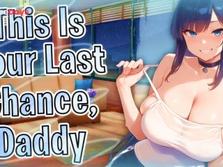 [GetFreeDays.com] F4M  This Is Your Last Chance, Daddy, You Owe Me A Baby... GFs Little Sis Lewd ASMR Preview Porn Stream July 2023-0