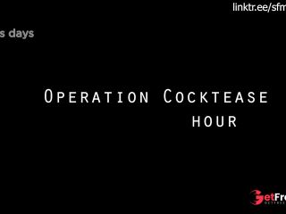 [GetFreeDays.com] operationcockteasesfm1080P.mp4 Sex Film May 2023-3