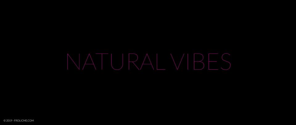 Natural Vibes 