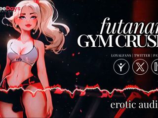 [GetFreeDays.com] Erotic Audio  Futanari Gym Crush  Futa Anal Fuck  Porn Video October 2022-7