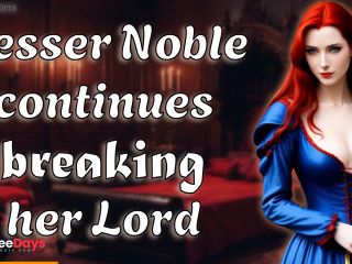 [GetFreeDays.com] Lesser Noble Continues Breaking Her Lord  NSFW Audio  Historic RP F4M Adult Leak April 2023-2