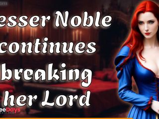 [GetFreeDays.com] Lesser Noble Continues Breaking Her Lord  NSFW Audio  Historic RP F4M Adult Leak April 2023-7