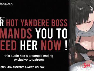 [GetFreeDays.com] YOUR YANDERE BOSS DEMANDS YOU TO BREED HER NOW  Erotic Audio Roleplay ASMR BEST AUDIO PORN EVER Adult Video July 2023-8