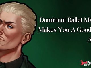 [GetFreeDays.com] Dominant Ballet Master Makes You A Good Girl Again Sex Leak April 2023-0