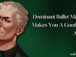 [GetFreeDays.com] Dominant Ballet Master Makes You A Good Girl Again Sex Leak April 2023-5