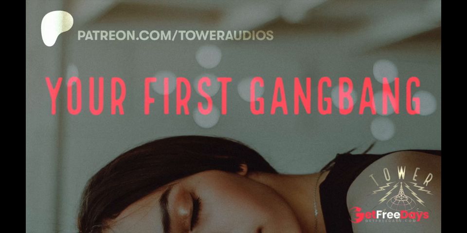 [GetFreeDays.com] Your First Gangbang Erotic Audio For Women Audioporn Sex Video March 2023