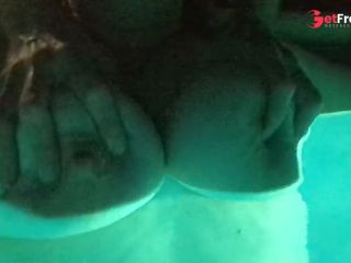 [GetFreeDays.com] Playing with my big tits in the pool while the neighbors listen Sex Stream June 2023-5