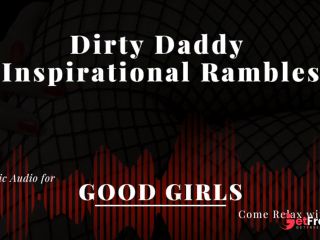 [GetFreeDays.com] M4F Daddy Ramblefap for Good Girls - Wednesday Porn Clip October 2022-7