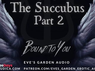 [GetFreeDays.com] The Succubus Part 2 Bound to You - Erotic Audio for Men by Eves Garden Adult Film December 2022-0