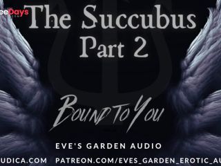 [GetFreeDays.com] The Succubus Part 2 Bound to You - Erotic Audio for Men by Eves Garden Adult Film December 2022-9