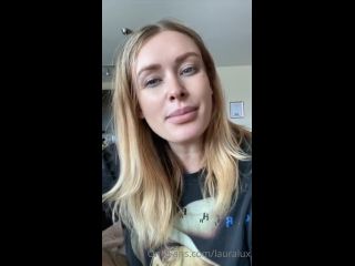 Onlyfans - Laura Lux - lauraluxblah blah blah just talking shit and explaining some stuff about the kind of content i sho - 17-08-2020-4