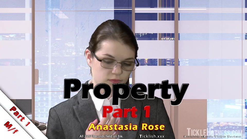 TickleHotness - Property – Part 1 – Anastasia Rose – Tickling Videos.