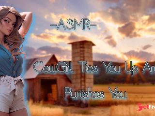 [GetFreeDays.com] ASMR CowGirl Ties You Up And Punies You F4MBinauralPT2 Adult Video April 2023-5