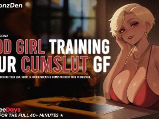 [GetFreeDays.com] GOOD GIRL TRAINING YOUR CUMSLUT NYMPHO GIRLFRIEND  Erotic ASMR Roleplay  BEST AUDIO PORN EVER Adult Clip May 2023-0