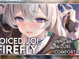 [GetFreeDays.com]  Voiced JOI  Firefly is Your Caring Roommate Who Cheers You Up  Paizuri  Comforting  Vanilla  Porn Stream April 2023-0