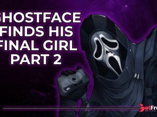 [GetFreeDays.com] Ghostface Finds His Final Girl Part 2  Male Moans  Deep Voice  Dirty Talk  Audio Erotica M4F Porn Film April 2023-1