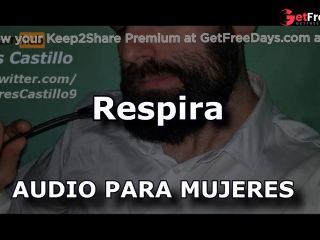 [GetFreeDays.com] Respira - Audio para MUJERES - ASMR respiracion profunda Adult Clip January 2023-6