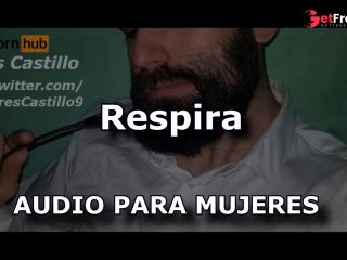 [GetFreeDays.com] Respira - Audio para MUJERES - ASMR respiracion profunda Adult Clip January 2023-9