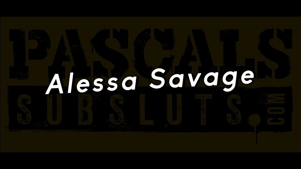 PASCALSSUBSLUTS  Alessa Savage Dominated By Pascal White