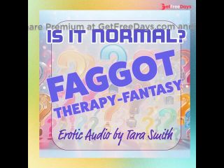 [GetFreeDays.com] Is It Normal Faggot Therapy-Fantasy Erotic Audio Beta Cuckold Humiliation Audio Only Adult Stream December 2022-1