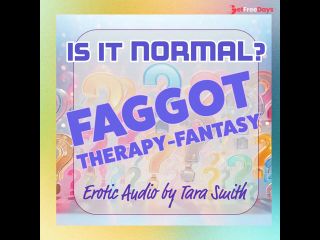 [GetFreeDays.com] Is It Normal Faggot Therapy-Fantasy Erotic Audio Beta Cuckold Humiliation Audio Only Adult Stream December 2022-9