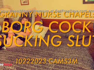 [GetFreeDays.com] Granny Nurse Chapel Borg Cock Sucking Slut 10222023 CAMS3M Sex Video May 2023-1