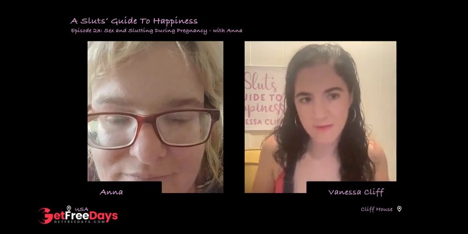 [GetFreeDays.com] A Sluts Guide To Happiness Podcast - Episode 23 Sex and Slutting During Pregnancy - with Anna Porn Clip July 2023