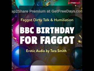 [GetFreeDays.com] A BBC Birthday For Faggot Fetish Erotic Audio Bi Encouragment Humiliation Adult Film January 2023-8