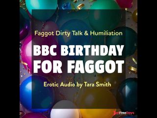 [GetFreeDays.com] A BBC Birthday For Faggot Fetish Erotic Audio Bi Encouragment Humiliation Adult Film January 2023-9